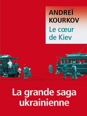 cover image of Le Cœur de Kiev